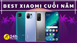 Cuối năm nên mua điện thoại gì là hợp lý nhất đây? Cùng khám phá TOP những điện thoại Xiaomi tốt nhất theo từng phân khúc
