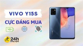 Cùng khám phá ba điểm nhấn nổi bật giúp Vivo Y15s trở thành chiếc smartphone cực kỳ đáng mua trong phân khúc giá rẻ