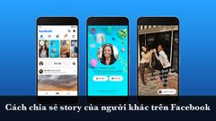  Cách chia sẻ story của người khác trên Facebook cực đơn giản 