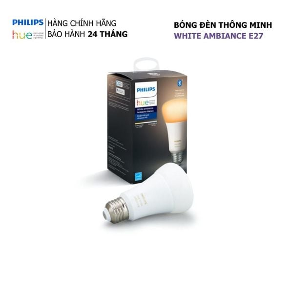 Bóng đèn thông minh Philips Hue White Ambiance E27