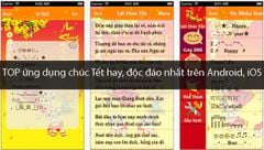  TOP 6 ứng dụng chúc Tết hay, độc đáo nhất trên Android, iOS 