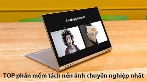 TOP 6 phần mềm tách nền ảnh chuyên nghiệp nhất trên Android, iOS