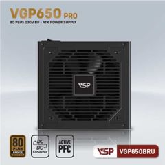  Nguồn máy tính VSP VGP650BRU PRO (650W/ 80 Plus Bronze/ ATX/ Đen) 