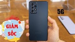  Galaxy A52 5G sale sốc chưa từng thấy, giá sau giảm rẻ ngang Galaxy A52 4G, cơ hội chỉ còn vài giờ, nhanh tay bạn ơi 