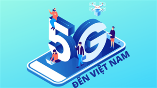 Sau khi triển khai thử nghiệm mạng 5G tại các địa điểm nóng, dự kiến Việt Nam sẽ chính thức có 5G vào giữa năm 2021