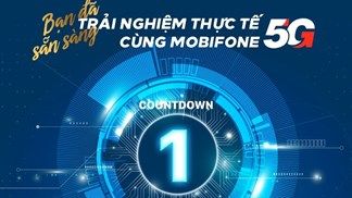 MobiFone công bố thời gian, địa điểm triển khai thử nghiệm 5G: Mở đầu là TP.HCM, đặc biệt vẫn sử dụng được trên SIM 4G