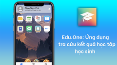  Cách đăng nhập, xem điểm học sinh với ứng dụng Edu.One đơn giản 