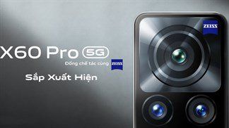 Vivo X60 Pro 5G lộ poster quảng cáo, sẽ sớm ra mắt tại Việt Nam với cụm camera hoành tráng đồng chế tác cùng Zeiss