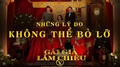  Review phim Gái Già Lắm Chiêu 5 | 4 lý do bạn phải ra rạp xem ngay 