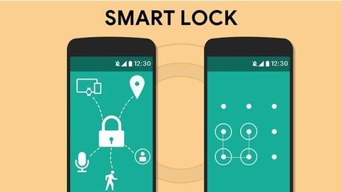 Smart Lock là gì? Mở khóa nhanh điện thoại bằng Smart Lock trong nháy mắt
