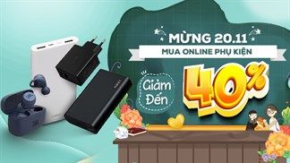 Mừng ngày nhà giáo Việt Nam 20/11 với hàng loạt khuyến mãi khủng giảm sốc đến 40% cho phụ kiện điện thoại, máy tính