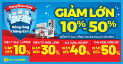  Tháng 9 hào hùng - Đồng lòng thắng dịch: Giảm lớn từ 10 - 50%, Free ship đơn hàng từ 500K 
