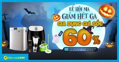  Lễ hội Ma - Gia dụng giảm hết ga đến 60%, giá cực đã, mẫu mã đa dạng 