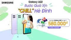  Chill Hè cực đỉnh, rước quà cực xịn khi mua Samsung Galaxy A22, chốt đơn ngay đi nhận ưu đãi mua sắm hết ý 