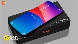 Nghe Đồn Là: Xiaomi Redmi K50 Pro được trang bị chip Snapdragon 895 cho hiệu năng mạnh mẽ và màn hình 120 Hz mượt mà (liên tục cập nhật)