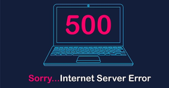  Lỗi HTTP Error 500 là gì? Cách khắc phục lỗi HTTP Error 500 đơn giản 