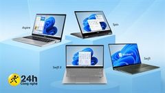  Dòng Acer Aspire, Spin và Swift chạy Windows 11 ra mắt: Dùng chip Intel Core thế hệ thứ 11 hoặc AMD Ryzen 5000 U series 