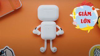 Khuynh đảo cuộc chill, săn deal tai nghe AirPods và EarPods giảm sốc online đến 28%, cơ hội ngàn năm có một đừng bỏ qua