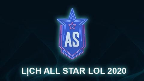 Lịch thi đấu All Star LOL 2020 chính thức | VCS đối đầu LPL