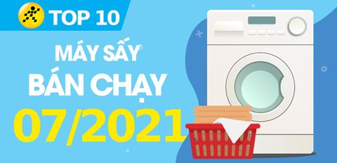 Top 10 Máy sấy quần áo bán chạy nhất tháng 7/2021 tại Trung Tâm Bảo Hành