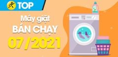  Top 10 Máy giặt bán chạy nhất tháng 7/2021 tại Trung Tâm Bảo Hành 