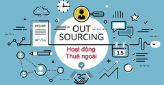  Outsourcing là gì? Ưu điểm, hạn chế của hình thức thuê ngoài 