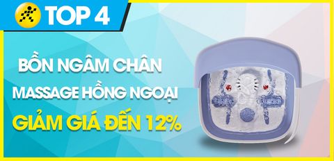 Top bồn ngâm chân massage hồng ngoại giảm giá đến 12% tại Trung Tâm Bảo Hành