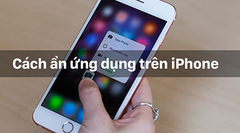  Hướng dẫn ẩn ứng dụng trên iPhone không cần phần mềm 