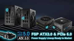  FSP công bố nguồn ATX 3.0 sẵn sàng cân tốt phần cứng PC thế hệ mới 