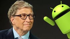  Giữa iOS và Android, tỷ phú Bill Gates thẳng thắn nói thích Android hơn, có bạn nào đoán được lý do là gì không? 