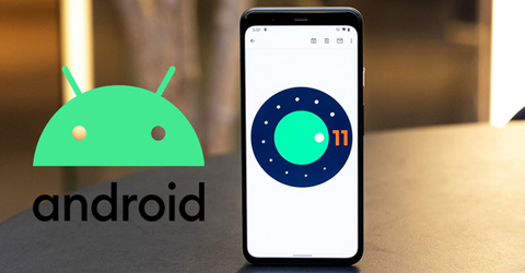 Android 11 là gì? Có gì mới? Thiết bị nào được cập nhật?