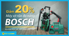  Giảm 20% máy xịt rửa đa năng BOSCH khi mua kèm sản phẩm điện máy 