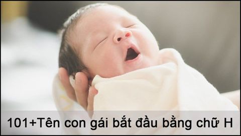 101+ Tên con gái bắt đầu bằng chữ H hay, ý nghĩa nhất