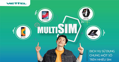  Viettel MultiSIM là gì? Cách đăng ký như thế nào? Có tốn phí không? 
