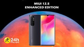 Xiaomi Mi Note 10 Lite hiện đang nhận được bản cập nhật lên MIUI 12.5 Enhanced, kiểm tra thiết bị của bạn xem đã nhận được chưa?