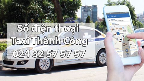 Số điện thoại Taxi thành Công hỗ trợ đặt xe 24/7