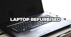  Laptop refurbished là gì? Đánh giá ưu và nhược điểm, có nên mua không? 