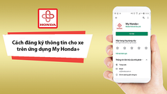  Cách đăng ký thông tin cho xe trên ứng dụng Myhonda+ 