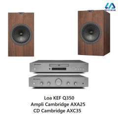  Dàn Nghe nhạc Cambridge AXA25, KEF Q350 và CD Cambridge AXC35 