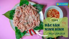  Top 8 đặc sản Ninh Bình làm quà nổi tiếng nên nhớ mua mang về 