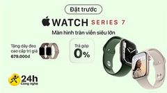  Chính thức cho đặt trước Apple Watch Series 7 với số lượng giới hạn, kèm theo là quà tặng hấp dẫn, tranh thủ ngay kẻo hết 