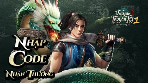Code Võ Lâm Truyền Kỳ 1 Mobile mới nhất | Cách nhận, nhập code