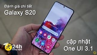 Đánh giá Samsung Galaxy S20 cập nhật One UI 3.1 Android 11: Điểm hiệu năng giảm nhưng pin trâu hơn, hoạt động được gần 9 tiếng tiếng liên tục