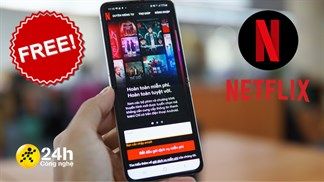 Cách xem Netflix miễn phí trên điện thoại Android, cực kỳ hấp dẫn mà bạn không thể bỏ qua đâu nhé!