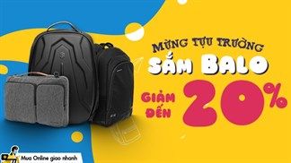 Hàng loạt balo laptop giảm sốc đến 20% đáng mua trong mùa tựu trường này, sắm liền là hợp lý, nhanh tay bạn nhé