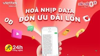 Cách nhận data 4G Viettel giá 0 đồng và nhiều phần quà bất ngờ khác trên điện thoại của bạn chỉ với 1 tin nhắn