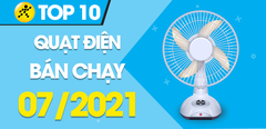  Top 10 Quạt điện bán chạy nhất tháng 7/2021 tại Trung Tâm Bảo Hành 
