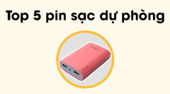  Top 5 pin sạc dự phòng bán chạy nhất tháng 4.2017 