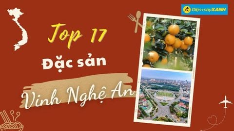 Top 17 món ăn đặc sản Vinh Nghệ An, mua làm quà nổi tiếng