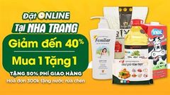  Bách hoá XANH Online chính thức có mặt tại TP. Nha Trang với hàng ngàn ưu đãi lên đến 40% 
